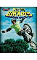 Daring BMXers