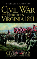 Northern Virginia 1861