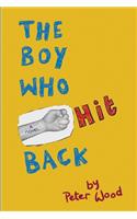 Boy Who Hit Back