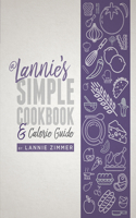 @Lannie's Simple Cookbook & Calorie Guide