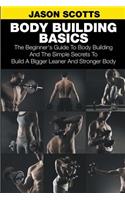 Body Building Basics