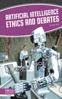 Artificial Intelligence Ethics and Debates