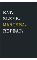 Eat Sleep Marimba Repeat