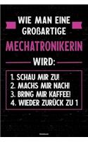 Wie man eine großartige Mechatronikerin wird