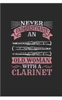 Never Underestimate An Old Woman With A Clarinet