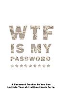 WTF Is My Password