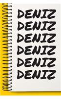 Name DENIZ Customized Gift For DENIZ A beautiful personalized: Lined Notebook / Journal Gift, Notebook for DENIZ,120 Pages, 6 x 9 inches, Gift For DENIZ, Personal Diary, DENIZ, Personalized Journal, Family Noteb