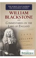 William Blackstone and Commentaries on the Laws of England