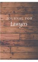 Journal For Lawyers: Lawyers Journal / Notebook / Diary for Birthday Gift or Christmas with Wood Theme