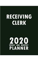 Receiving Clerk 2020 Weekly and Monthly Planner