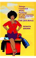 Journal Things I learned While Packing