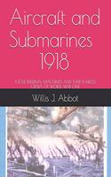 Aircraft and Submarines - 1918