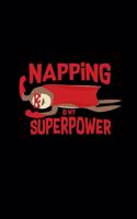 Napping is my superpower: 6x9 Sloth - dotgrid - dot grid paper - notebook - notes