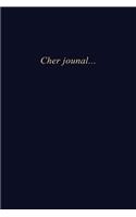 Cher journal...