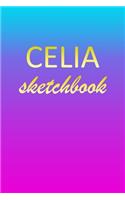 Celia: Sketchbook - Blank Imaginative Sketch Book Paper - Pink Blue Gold Custom Letter C Personalized Cover - Teach & Practice Drawing for Experienced & As