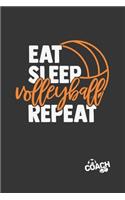 Eat Sleep Volleyball Repeat