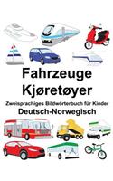 Deutsch-Norwegisch Fahrzeuge/Kjøretøyer Zweisprachiges Bildwörterbuch für Kinder