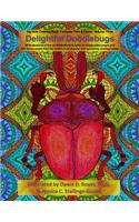 Delightful Doodlebugs