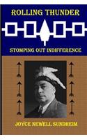 Rolling Thunder: Stomping Out Indifference