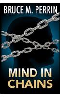 Mind in Chains