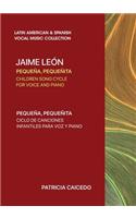 Pequeña pequeñita CHILDREN SONG CYCLE FOR VOICE AND PIANO