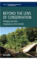 Beyond the Lens of Conservation