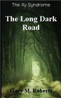 Long Dark Road