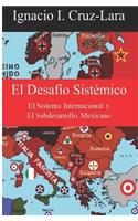 El Desafío Sistémico