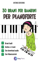 30 Brani per Bambini per Pianoforte
