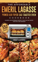 The Affordable Emeril Lagasse Power Air Fryer 360 Toaster Oven Cookbook