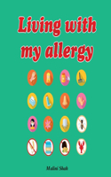 Living with my allergy