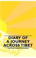 Diary of a Journey Across Tibet
