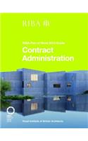 Contract Administration: Riba Plan of Work 2013 Guide