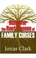 Discover the Root Causes of Family Curses