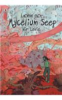 Mycelium Seep 3