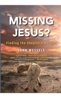Missing Jesus?