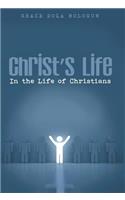 Christ's Life in the Life of Christians