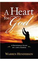 Heart for God - A Devotional Study of 1 and 2 Samuel