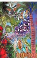 Seven Fruits of the Land of Israel