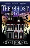 Ghost and the Halloween Haunt
