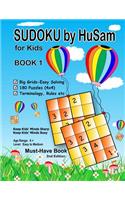 Sudoku by HuSam for Kids - BOOK 1 (2nd Edition)