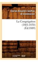 La Congrégation (1801-1830) (Éd.1889)