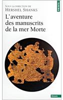 Aventure Des Manuscrits de La Mer Morte(l')