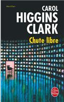Chute Libre: (Ldp Thrillers)