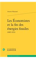 Les Economistes Et La Fin Des Energies Fossiles (1865-1931)