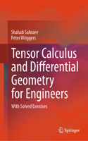 Tensor Calculus and Differential Geometry for Engineers: With Solved Exercises