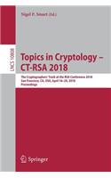 Topics in Cryptology – CT-RSA 2018