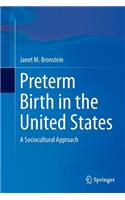 Preterm Birth in the United States