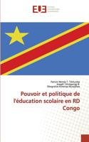 Pouvoir et politique de l'éducation scolaire en RD Congo