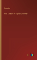 First Lessons in English Grammar